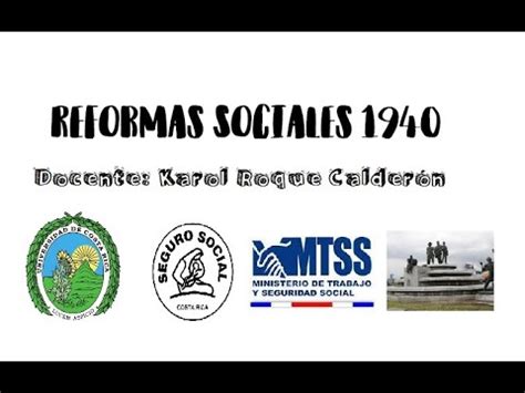 Reformas Sociales De 1940 YouTube