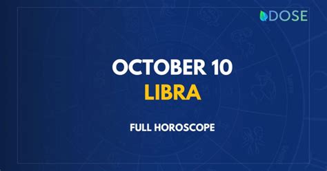 October 10 Zodiac Sign Compatibility Personality Traits And More Dose