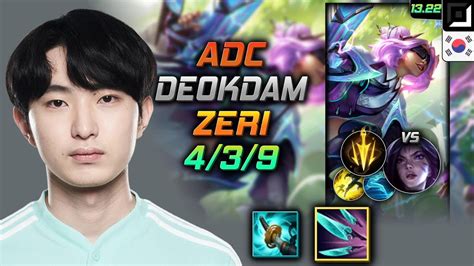 Zeri Adc Build Deokdam Navori Quickblades Lethal Tempo LOL KR