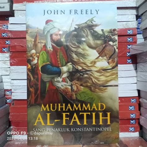 Jual Buku Original Muhammad Al Fatih Sang Penakluk Konstantinopel