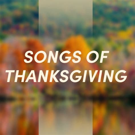 Stream Lifeway Worship | Listen to Songs of Thanksgiving playlist ...