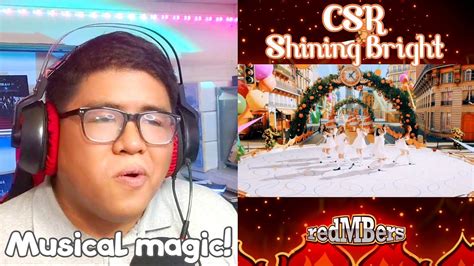 Let S Check Out Csr Ep First Time Reaction To Csr Shining