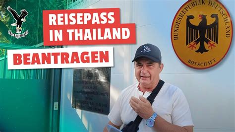 Reisepass In Thailand Beantragen Wie Geht Das Bei Der Deutsche