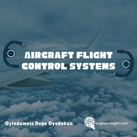 Powerful Facts About Aircraft Flight Control Systems (2022