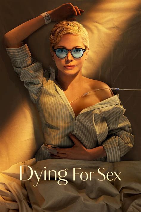 Dying For Sex Where To Watch And Stream Online Entertainment Ie