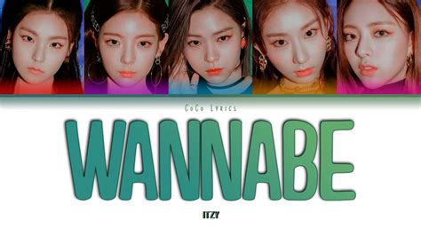 Itzy Wannabe Color Coded Lyrics Han Rom Esp Youtube