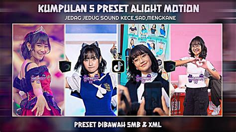 5 PRESET AM DIBAWAH 5 MB XML FOTO FREYA JKT48 KAWAII DJ