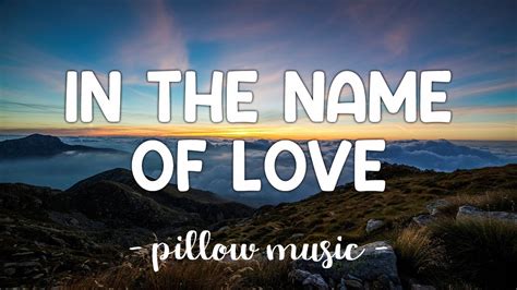 In The Name Of Love Martin Garrix Bebe Rexha Lyrics Youtube Music