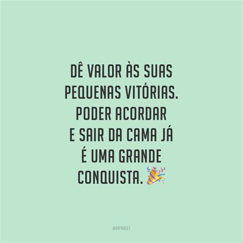 Frases De Vitoria E Conquistas