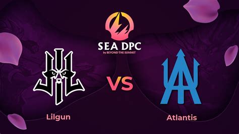 Lilgun Vs Atlantis Game Dota Pro Circuit Southeast Asia