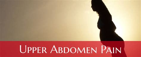 Upper Abdominal Pain During Pregnancy: Causes, Treatment