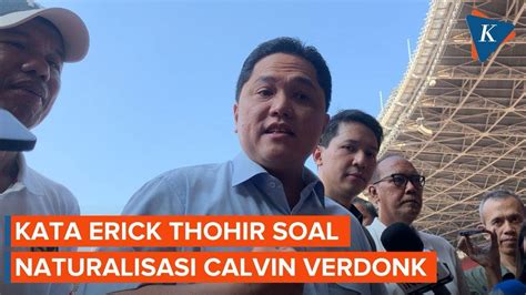 Calvin Verdonk Dan Jens Raven Jadi Wni Erick Thohir Terima Kasih