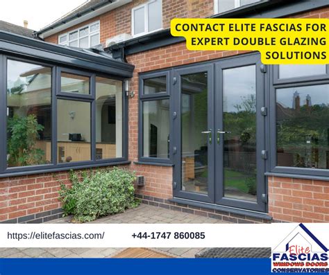 Contact Elite Fascias For Expert Double Glazing Solutions Elite