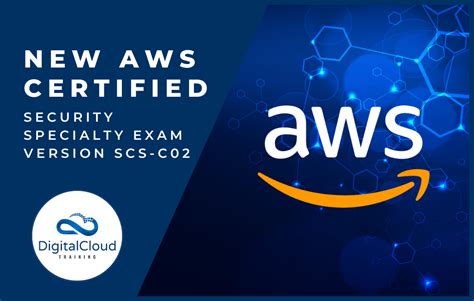 Your Guide To The New Aws Certified Security Specialty Exam Version Scs C