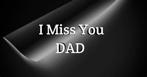 I Miss You Dad Quotes from Daughter - Card Sayings