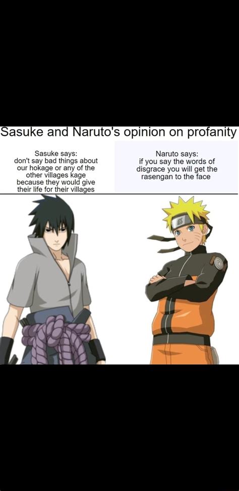 Sasuke And Narutos Opinion On Profanity Sasuke Says Naruto Says Don