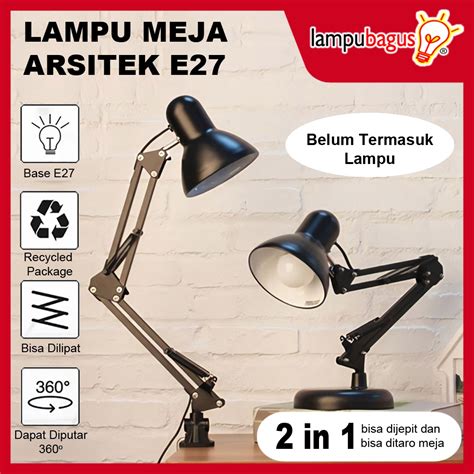 Jual Lampu Baca Arsitek Meja Belajar Fitting E Hitam Kap Lampu Meja