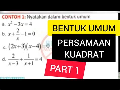 Bentuk Umum Persamaan Kuadrat Contoh 1