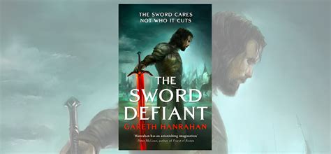 Book Review The Sword Defiant By Gareth Hanrahan The Fantasy Review