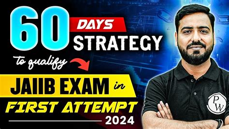 JAIIB Exam 2024 JAIIB Exam Strategy 60 Days Strategy To Qualify