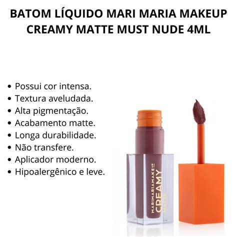 BATOM LÍQUIDO MARI MARIA MAKEUP CREAMY MATTE MUST NUDE 4ML Teruya Cosméticos e Perfumaria