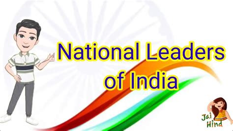 national leaders  india indian national leaders national leaders