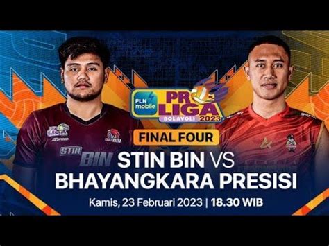 LIVE STREMING STIN BIN VS BHAYANGKARA PRESISI PROLIGA YouTube