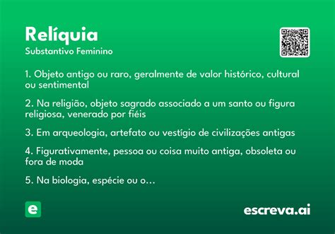 O Que Significa A Palavra Reliquia - Relíquia - Significado e Sinônimo - escreva.ai