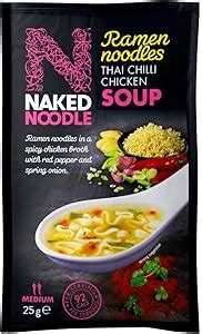 Naked Noodle Ramen Noodles Thai Chilli Chicken Soup G Amazon Co Uk Grocery