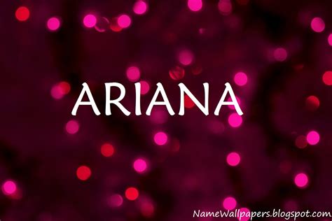 Ariana Name Wallpapers Ariana Name Wallpaper Urdu Name Meaning Name