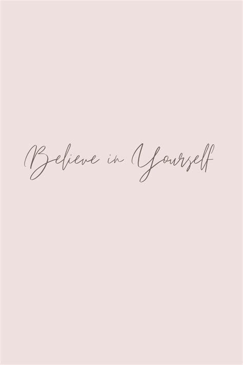 Believe In Yourself Artofit