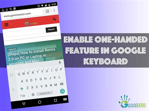 Steps How To Enable One Handed Mode In Google Keyboard