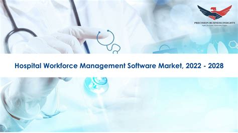 Ppt Hospital Workforce Management Software Market Trends