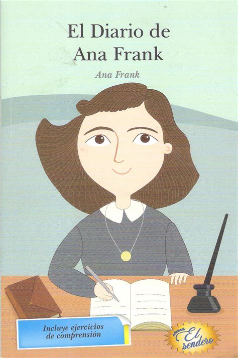 El Diario De Ana Frank Ana Frank Ediciones Sendero
