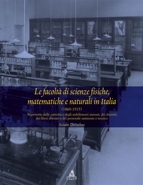 Le Facolt Di Scienze Fisiche Matematiche E Naturali In Italia