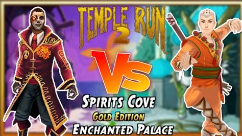 Jean Benitez Skeleton VS Xai Xiang Spirit Cove Gold Edition Temple Run