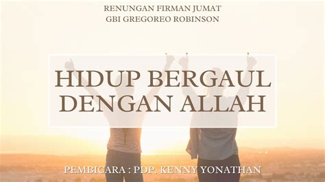 Ibadah Malam Puji Doa Jumat 3 MEI 2024 Tema HIDUP BERGAUL DENGAN