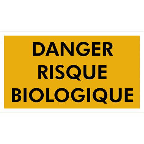 Danger Risque Biologique