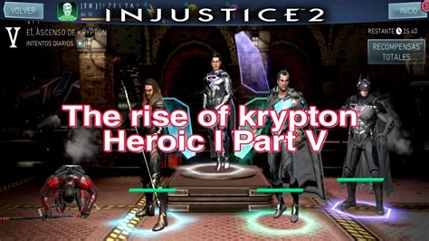 The Rise Of Krypton Sub Boss Nightwing Defeated Heroic I Part V