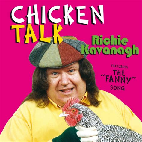 Chicken Talk Album By Richie Kavanagh Spotify