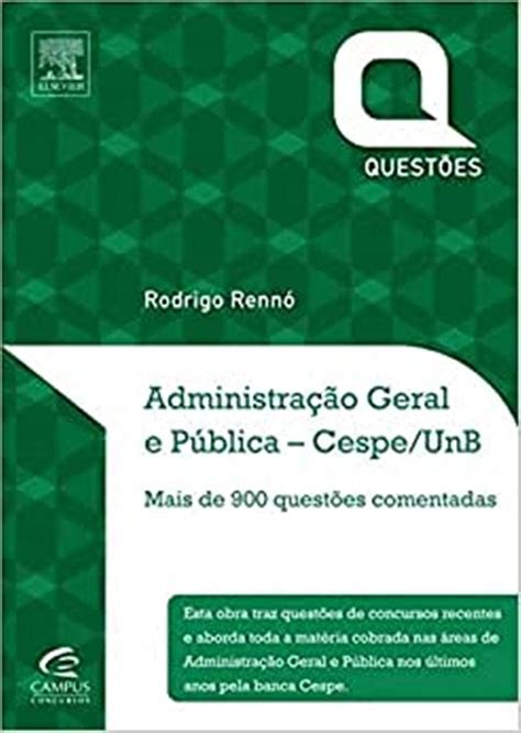 Administração Geral E Pública Questões Comentadas Cespe Unb