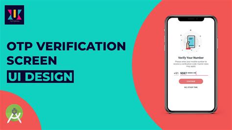 OTP Verification Screen UI Design In Android Studio UiUX Tutorial