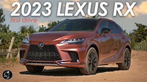 2023 Lexus Rx First Drive Smooth Enough