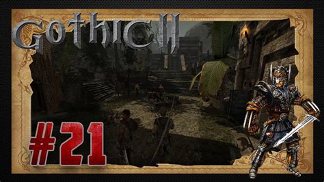 Gothic 2 dNdR Söldner Drachenjäger 21 Wir sind im Lager der