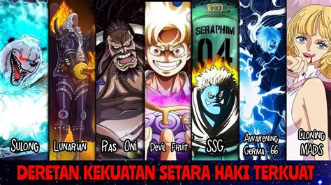 Kekuatan Terkuat Setara Haki Terkuat Nungguin One Piece