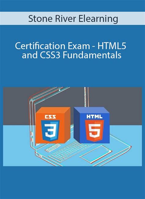 Stone River Elearning Certification Exam Html And Css