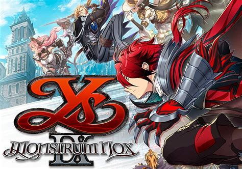 Ys Ix Monstrum Nox Avance Preview Con Precio Tráiler Y Experiencia De Juego Para Ps4