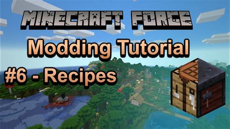 Minecraft Forge Modding Tutorial For 1 17 1 6 Recipes YouTube