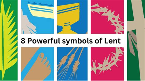 8 Powerful symbols of Lent - CuriousPort