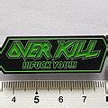 Overkill Fuck You New Pin Badge TShirtSlayer TShirt And BattleJacket Gallery